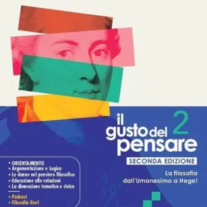 Compra Oggi Stesso Il gusto del pensare. Per le Scuole superiori. Con e-book. Con espansione online vol. 2