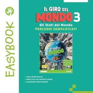 Il giro del mondo. Easybook. Per la Scuola media. Con e-book. Con espansione online vol. 3 Soddisfatti O Rimborsati