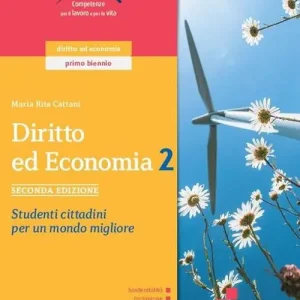 Direttamente Dal Produttore Diritto. Studenti cittadini per un mondo migliore. Con Quaderno delle competenze. Per le Scuole superiori. Con e-book. Con espansione online vol. 2