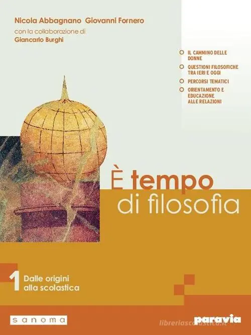 Offerta Speciale È tempo di filosofia. Per i Licei e gli Ist. magistrali. Con e-book. Con espansione online vol. 1