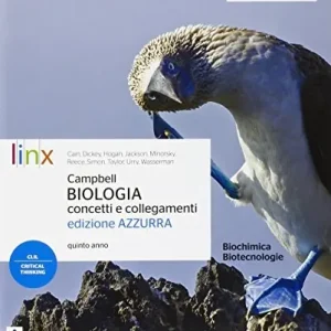Campbell. Biologia. Concetti e collegamenti. Ediz. azzurra. Per il quinto anno delle Scuole superiori. Con e-book. Con espansione online Subito Disponibile