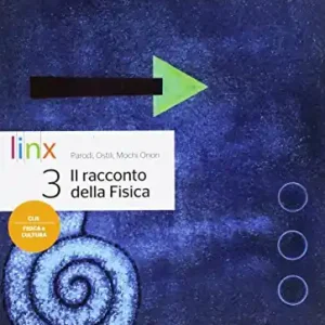 Ultimissimo Modello Il racconto della fisica. Per le Scuole superiori. Con e-book. Con espansione online vol. 3