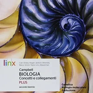 Campbell. Biologia. concetti e collegamenti plus. Genetica, biologia molecolare. Per le Scuole superiori. Con e-book. Con espansione online Super Prezzo
