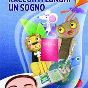 Solo Oggi Racconti lunghi un sogno. Ediz. per la scuola. Con ebook. Con espansione online