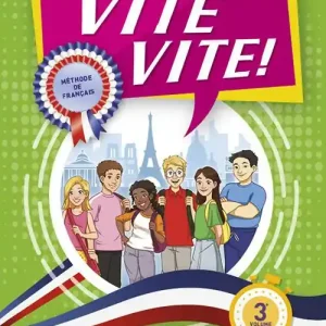 Vite vite! Méthode de Française. Per la Scuola media. Con e-book. Con espansione online vol. 3 Occasione