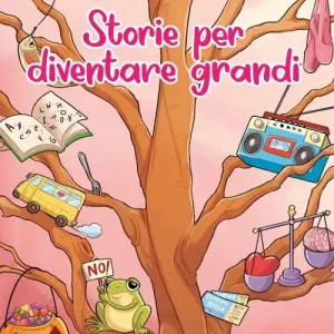 Saldi Storie per diventare grandi. Con e-book. Con espansione online