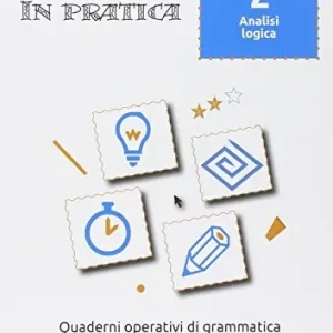 In pratica. Per la 1ª classe elementare vol. 2 Prezzo Scontato