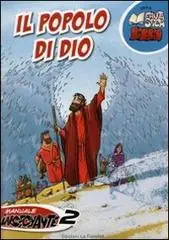 Subito Disponibile Il popolo di Dio. Manuale insegnante. Per la 2ª classe elementare
