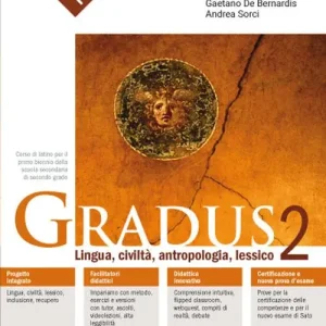 Gradus. Lingua, civiltà, antropologia, lessico. Per le Scuole superiori. Con e-book. Con espansione online vol. 2 Nuova Collezione