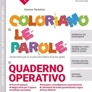 Coloriamo le parole. Quaderno operativo. Per la Scuola media. Con e-book. Con espansione online Promo Stagionale
