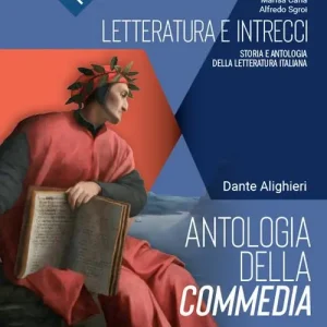 Promozione Antologia della Commedia. Per le Scuole superiori. Con e-book. Con espansione online