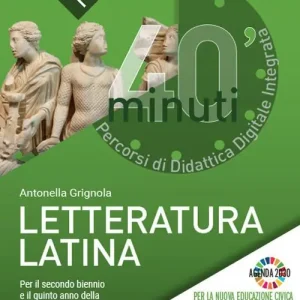 Offerta Limitata 40 minuti. Percorsi di didattica digitale integrata. Letteratura latina. Per le Scuole superiori. Con e-book. Con espansione online