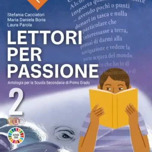 Lettori per passione. Letteratura. Per la Scuola media. Con e-book. Con espansione online vol. 2 Prezzo Basso