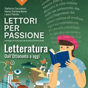 Super Prezzo Lettori per passione. Letteratura. Per la Scuola media. Con e-book. Con espansione online vol. 2