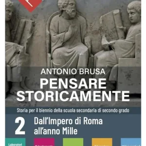 Bestseller Pensare storicamente. Per il biennio delle Scuole superiori. Con e-book. Con espansione online vol. 2