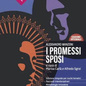 I promessi sposi. Edizione integrale per nuclei tematici. Con e-book. Con espansione online Must-Have