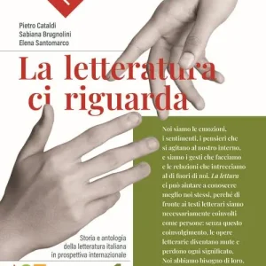 La letteratura ci riguarda. Storia e antologia della letteratura italiana in prospettiva internazionale. Con Liberi di scrivere. Per le Scuole superiori. Con Alfabeto d vol. 1 Quantità Limitata