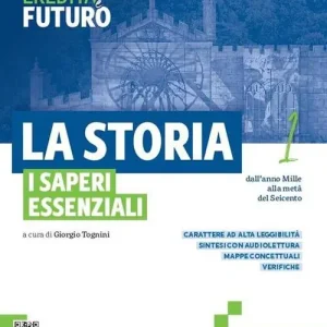 Promo Stagionale La storia. I saperi essenziali. Per le Scuole superiori. Con e-book. Con espansione online vol. 1