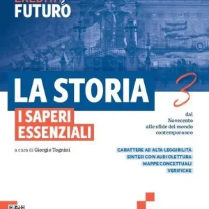 La storia. I saperi essenziali. Per le Scuole superiori. Con e-book. Con espansione online vol. 3 Quantità Limitata