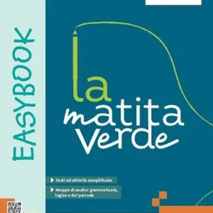 Spedito Oggi La matita verde. Easy. Per la Scuola media. Con e-book. Con espansione online