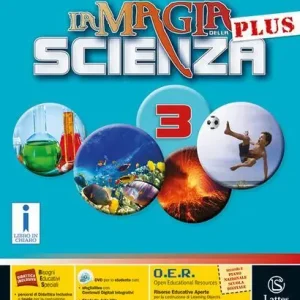 La magia della scienza plus. Per la Scuola media. Con DVD-ROM. Con e-book. Con espansione online vol. 3 Soddisfatti O Rimborsati