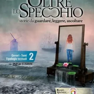 Popolare Oltre lo specchio. Storie da guardare, leggere, ascoltare. Generi. Temi. Tipologie testuali. Per le Scuole superiori. Ediz. per la scuola. Con 5 libri La letteratur vol. 2