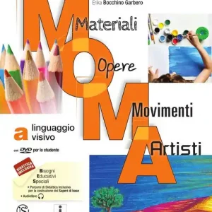 M.O.M.A. Materiali-opere-movimenti-artisti. Per la Scuola media. Con e-book. Con espansione online. Con 2 libri Album-Mi preparo per l‘interrogazione vol. A-B-C Miglior Prezzo
