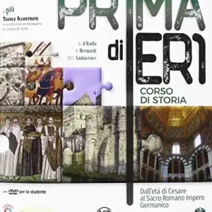 Popolare Prima di ieri. Per le Scuole superiori. Con e-book. Con espansione online. Con 3 libri Atlante-Tavole-Mi preparo per l‘interrogazione vol. 2