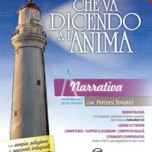 Occasione Che va dicendo a l‘anima. Con Quaderno scrittura. Per il biennio delle Scuole superiori. Con ebook. Con espansione online vol. A-C