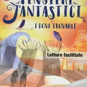 Occasione Pensieri fantastici... e dove trovarli. D.S.A. Per la Scuola media. Con e-book. Con espansione online vol. 2