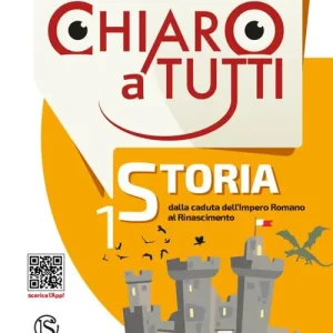 Chiaro a tutti storia. Per la Scuola media. Con e-book. Con 2 Contenuto digitale per accesso online Antiche civiltà-Cittadinananza e Costituzione vol. 1 Ordina Subito