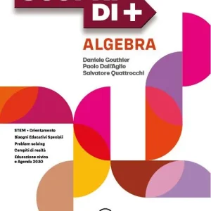 Scopri di +. Algebra, Geometria. Per la Scuola media. Con e-book. Con espansione online vol. 3 Novità