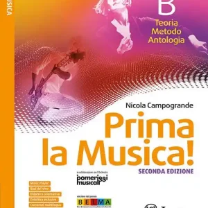 Novità Prima la musica! Con Orchestra di classe. Per la Scuola media. Con e-book. Con espansione online vol. B