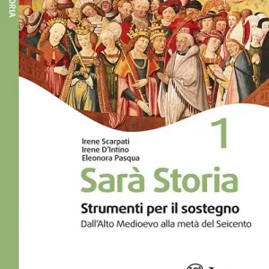 Occasione Imperdibile Sarà storia. Strumenti per il sostegno. Per la Scuola media. Ediz. per la scuola vol. 1