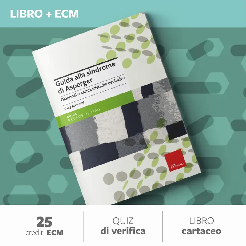 Guida alla sindrome di Asperger - 25 ECM Reso Gratuito