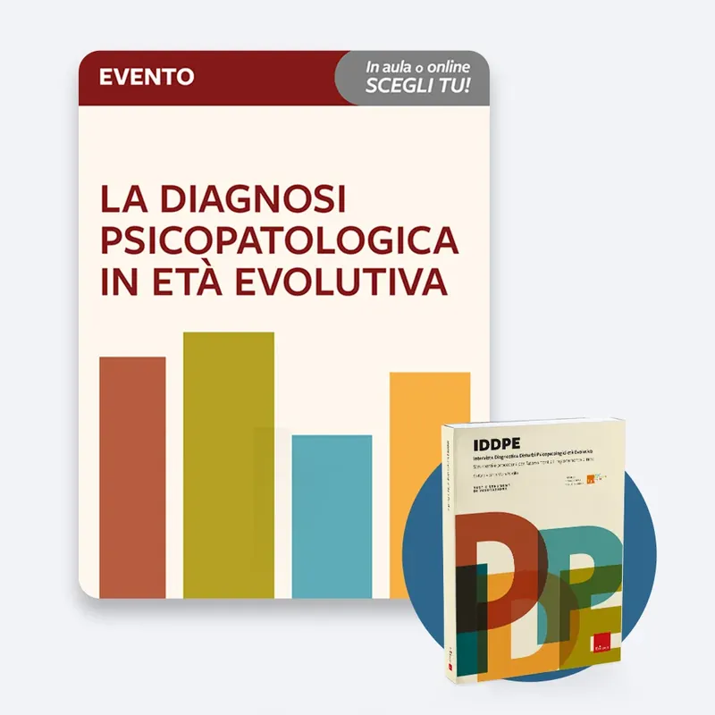 La diagnosi psicopatologica in età evolutiva - Evento online + Test IDDPE Promo Stagionale