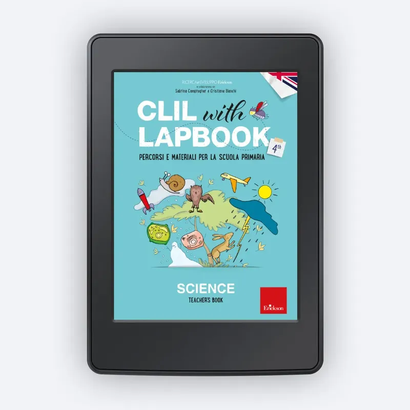 CLIL with LAPBOOK - SCIENCE - Teacher‘s ebook - Classe quarta Direttamente Dal Produttore