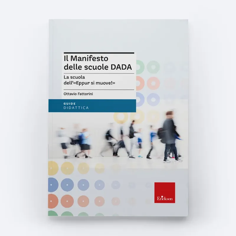 Il Manifesto delle scuole DADA Prezzo Ridotto