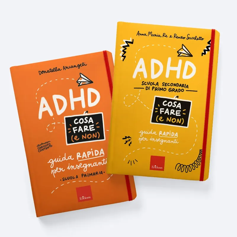 ADHD - Cosa fare (e non) - Scuola primaria e secondaria Saldi