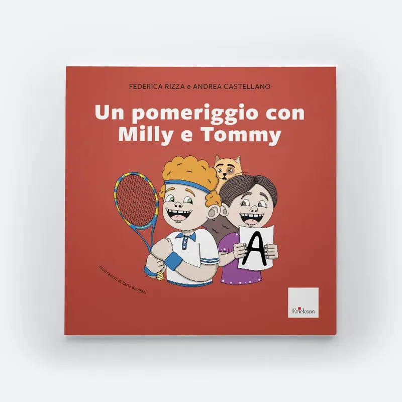 Non Perdere Un pomeriggio con Milly e Tommy