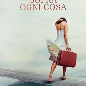 Sopra ogni cosa Affare
