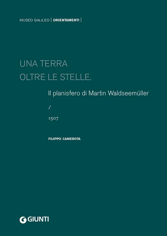 Una terra oltre le stelle Il planisfero di Waldseemüller (1507) Promo Stagionale