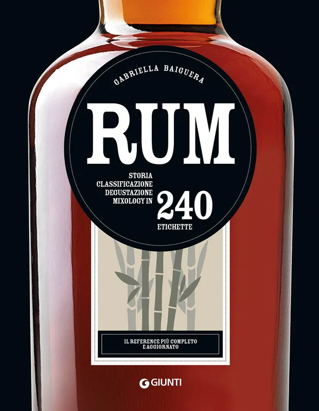Ultima Occasione Rum Storia, classificazione, degustazione, mixology in 240 etichette