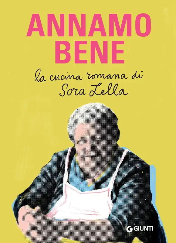 Reso Gratuito Annamo bene La cucina romana di Sora Lella