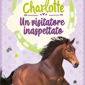 Acquista Ora Charlotte. Un visitatore inaspettato