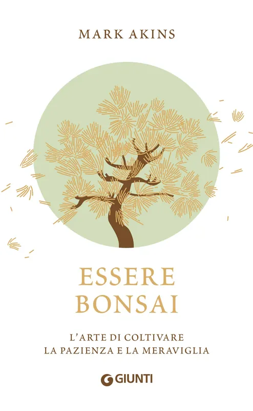 Prezzo Basso Essere bonsai L‘arte di coltivare la pazienza e la meraviglia