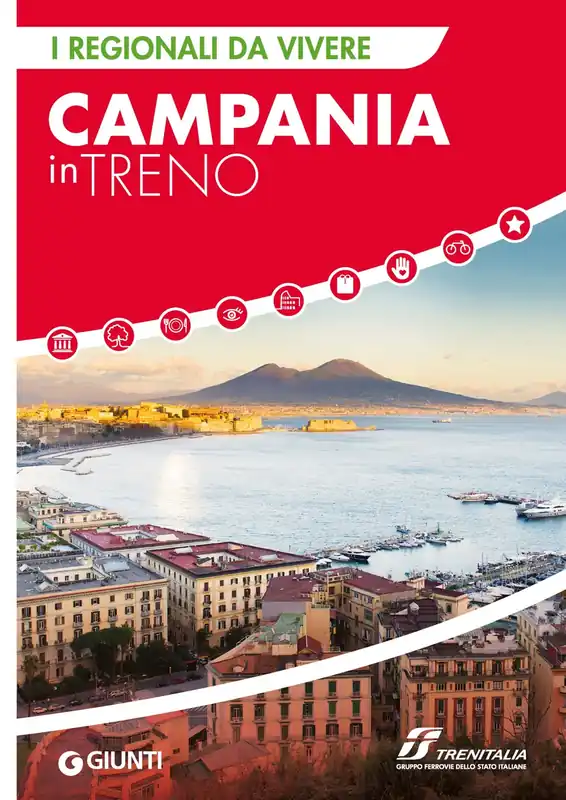 Campania in treno I regionali da vivere Spedito Oggi