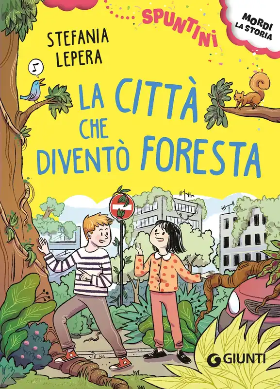 Offerta Del Giorno La città che diventò foresta