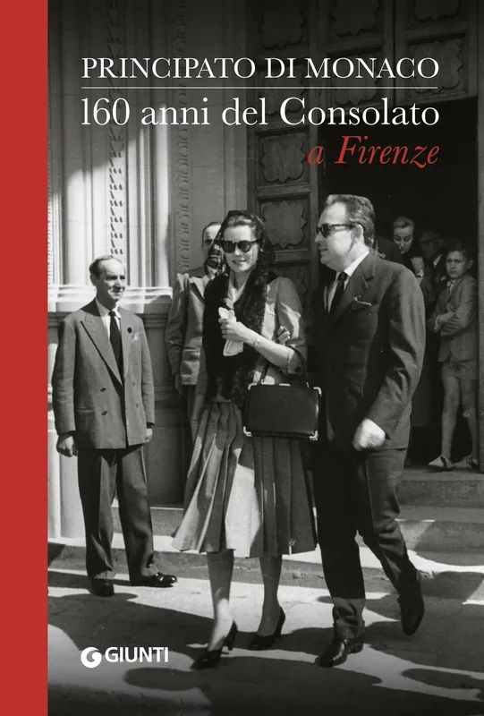 Principato di Monaco 160 anni del Consolato a Firenze Promo Stagionale