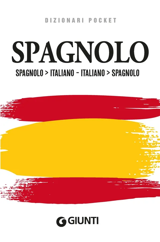 Dizionario spagnolo-italiano italiano-spagnolo Soddisfatti O Rimborsati
